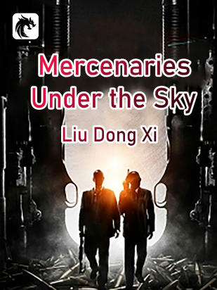 Mercenaries Under the Sky(D)