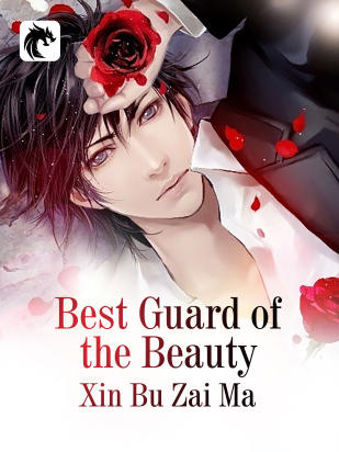 Best Guard of the Beauty