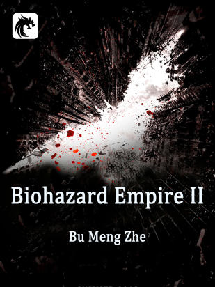 Biohazard Empire II