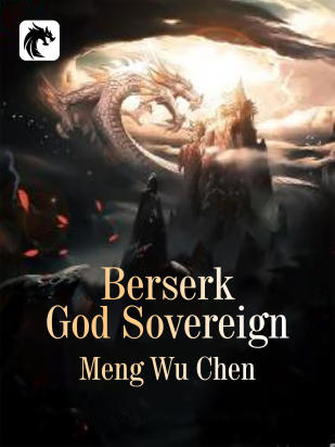 Berserk God Sovereign
