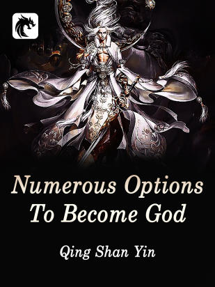Numerous Options To Become God