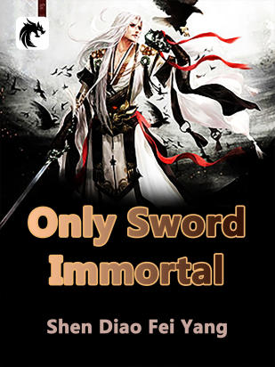 Only Sword Immortal