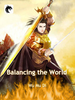 Balancing the World