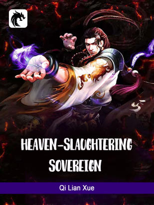 Heaven-slaughtering Sovereign