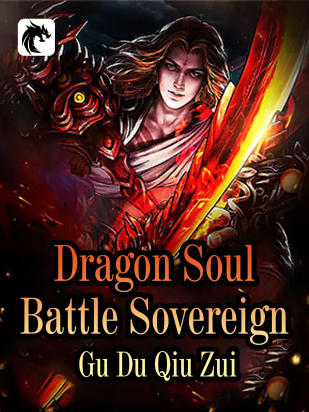 Dragon Soul Battle Sovereign
