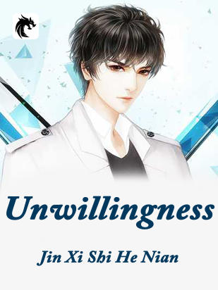 Unwillingness