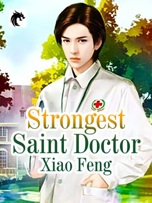 Strongest Saint Doctor
