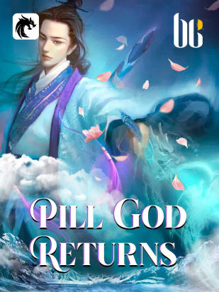 Pill God Returns