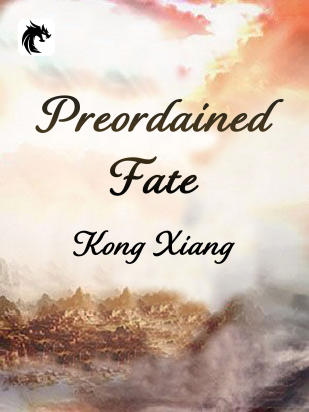 Preordained Fate