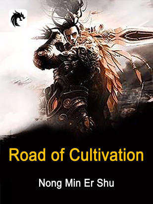 Road of Cultivation
