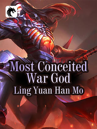 Most Conceited War God