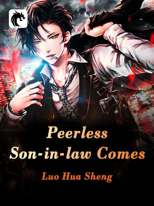 Peerless Son-in-law Comes
