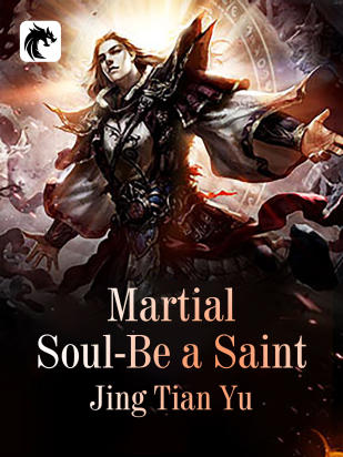 Martial Soul: Be a Saint