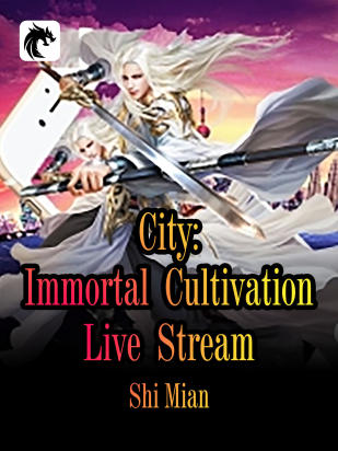 City: Immortal Cultivation Live Stream