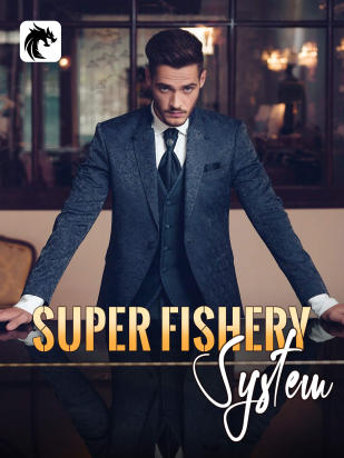 Super Fishery System