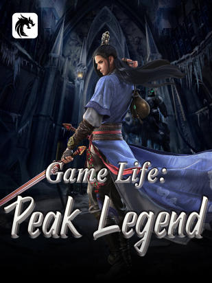 Game Life: Peak Legend