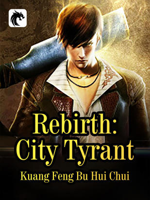 Rebirth: City Tyrant