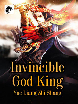 Invincible God King