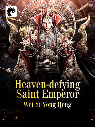 Heaven-defying Saint Emperor
