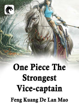 One Piece: The Strongest Vice-captain