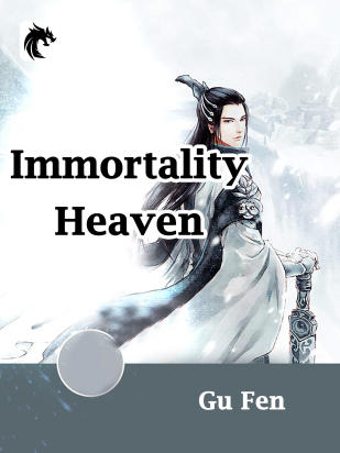Immortality Heaven
