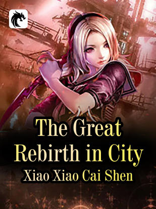 The Great Rebirth in City