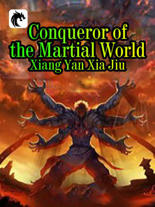 Conqueror of the Martial World