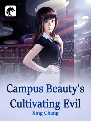 Campus Beauty's Cultivating Evil