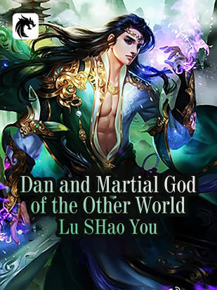 Dan and Martial God of the Other World