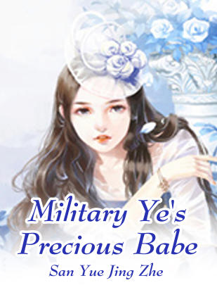 Military Ye's Precious Babe
