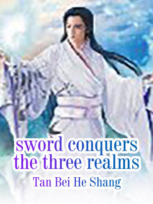 Sword Conquers the Three Realms