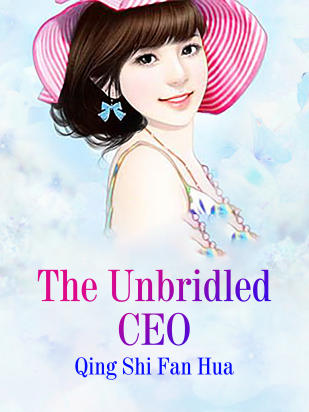 The Unbridled CEO