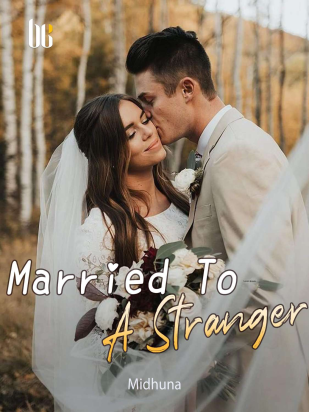 Married To A Stranger