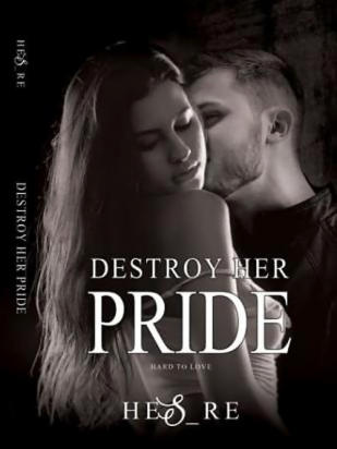 Destroy Her Pride