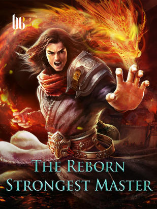 The Reborn Strongest Master