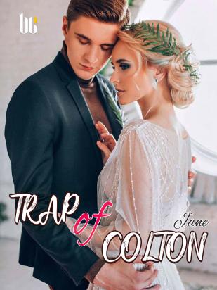 TRAP OF COLTON