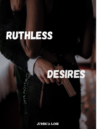 Ruthless Desires