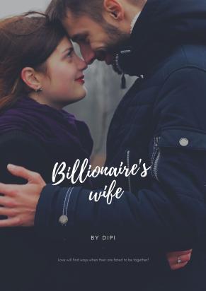 Billionaire wife