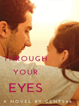 Through Your Eyes