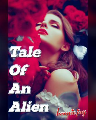 Tale Of An Alien