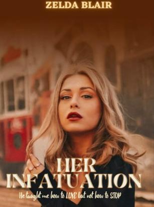 Her Infatuation