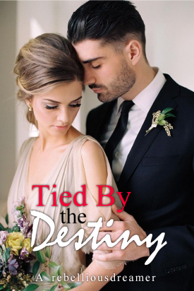 Tied By The Destiny