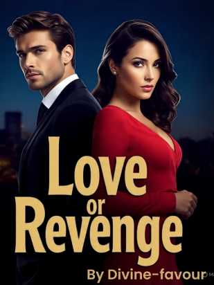 Love or Revenge