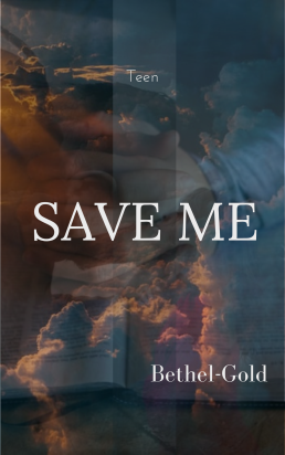 Save Me (A book about healing and forgiveness)