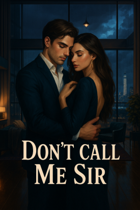 《Don't Call Me Sir》