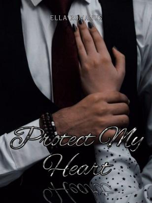 Protect My Heart