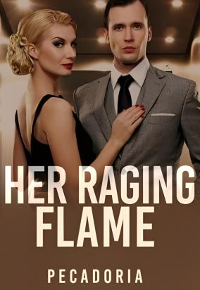 Her Raging Flame