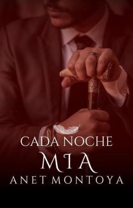 Cada Noche Mía (#2 Trilogía Infierno)