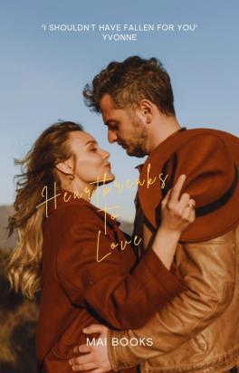 Heartbreaks to Love