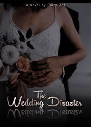 The Wedding Disaster